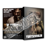 Yurtseverler - The Domestics - 2018 Türkçe Dvd Cover Tasarımı